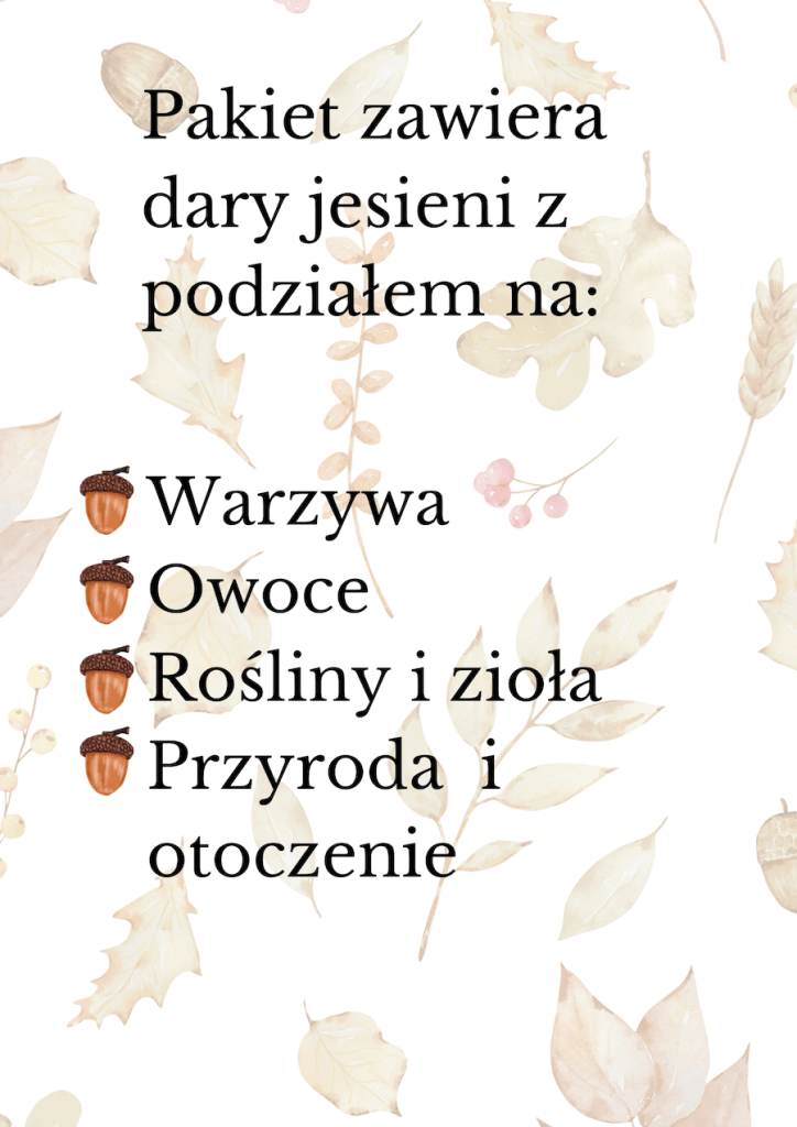 Przykładowa strona zawartości kart pracy które pokazują: jakie warzywa, owoce, rośliny i zioła występują w jesieni oraz jak zmienia się przyroda i otoczenie